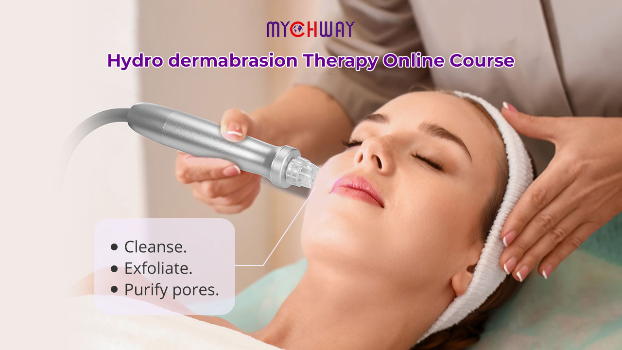 Hydro Dermabrasion Therapy Online Course